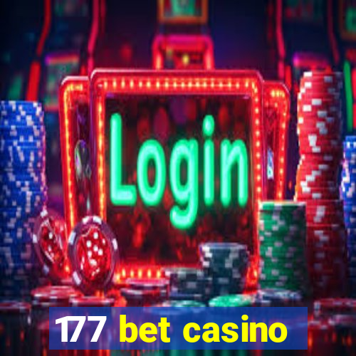 177 bet casino